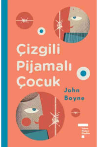 Çizgili Pijamalı Çocuk (Ciltli) John Boyne; Tülin Törüner and Tayfun Törüner