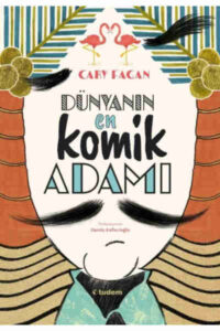 Dünyanın En Komik Adamı Cary Fagan and Damla Kellecioğlu