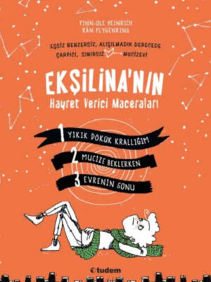 Ekşilina Serisi Seti - 3 Kitap Takım  FinnOle Heinrich; Tuvana Gülcan and Olcay Mağden Ünal