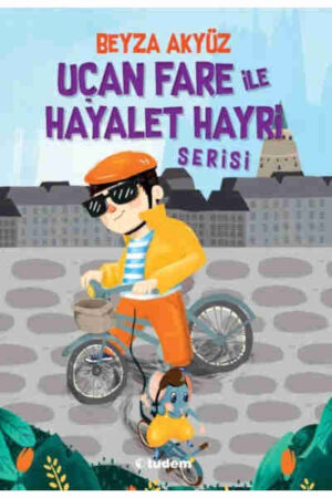 Uçan Fare ile Hayalet Hayri Serisi - 3 Kitap Takım Beyza Akyüz