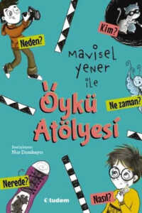 Mavisel Yener ile Öykü Atölyesi Yener, Mavisel