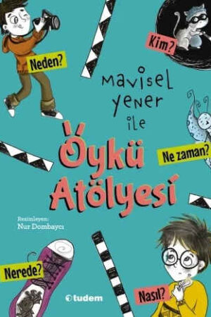 Mavisel Yener ile Öykü Atölyesi Yener, Mavisel
