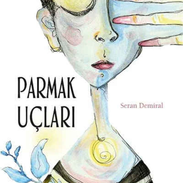 Parmak Uçları Seran Demiral