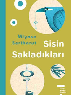 Sisin Sakladıkları (Ciltli)  Miyase Sertbarut