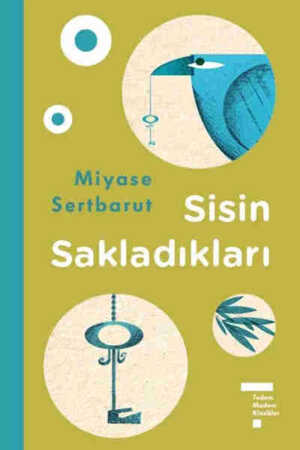 Sisin Sakladıkları (Ciltli) Miyase Sertbarut