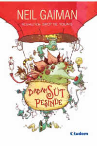 Babam Süt Pesinde Gaiman, Neil