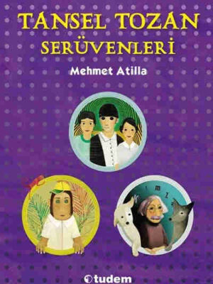 Tansel Tozan Serüvenleri  Mehmet Atilla