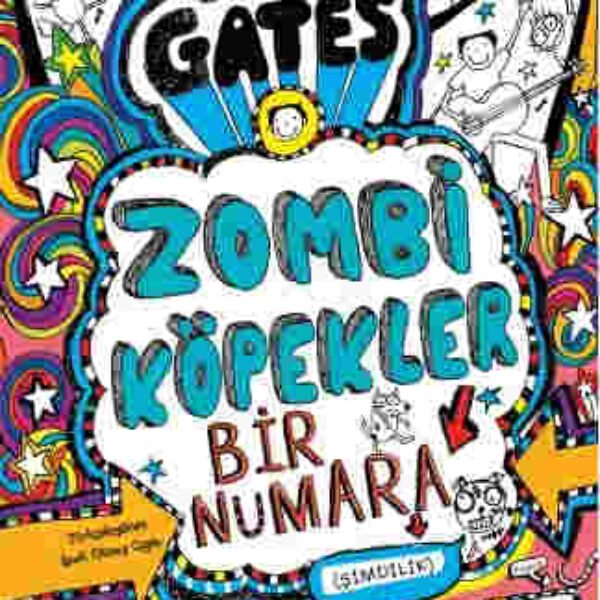 Tom Gates - Zombi Köpekler Bir Numara (Ciltli)  Liz Pichon and İpek Güneş Çıgay